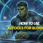 how to use ai tools for blogging